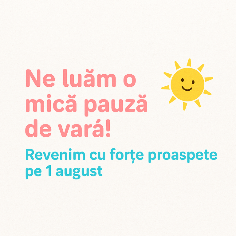 Magazinele online – pauza de 1 August